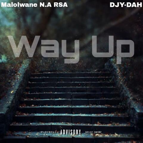 Way Up (feat. DJY-DAH)