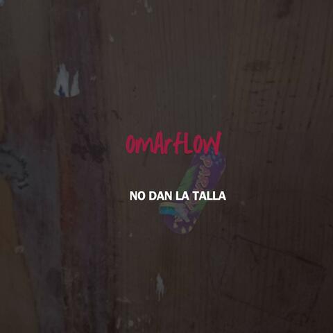 No Dan La Talla