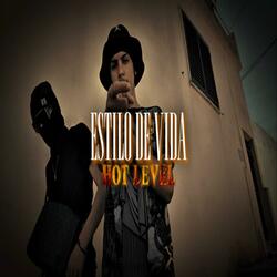 Fdkaay - HOTLEVEL (S1.EP3)"Estilo de Vida"