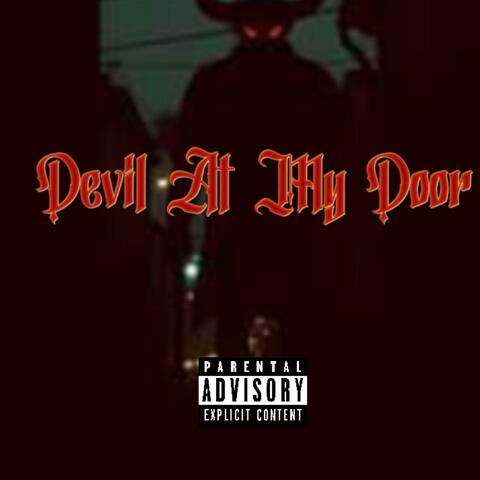 Devil At My Door
