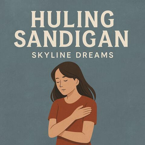 Huling Sandigan
