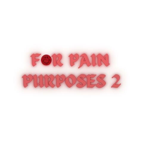 for pain purposes 2.