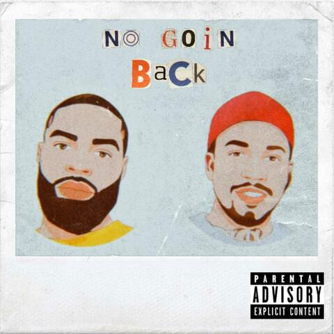 No Goin Back (feat. BullyStro)