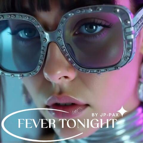 Fever Tonight