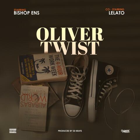 OLIVER TWIST (feat. LELATO)