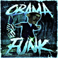 OBAMA HAVE DIH FUNK (Slowed + Reverb)