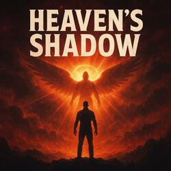 Heaven's Shadow