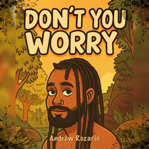 Don’t You Worry