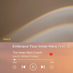 Embrace Your Inner Hero (Ver. 2 - Jazz)