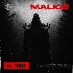 MALICE