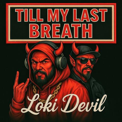 Till My Last Breath