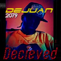 Decieved (feat. Miz Lolli)