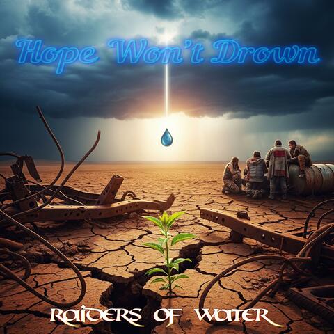 Hope Won't Drown