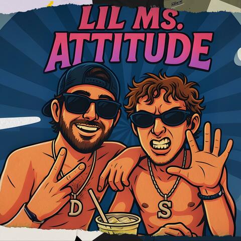 lil ms. attitude (feat. Dusty Deluna)