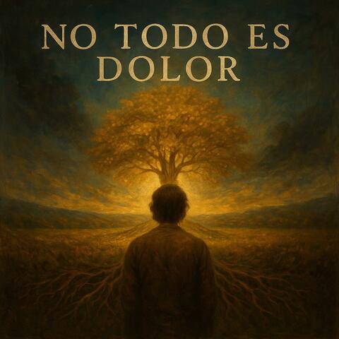 No todo es dolor