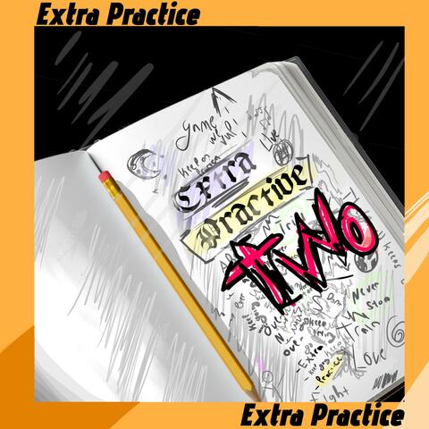 Extra Practice Two