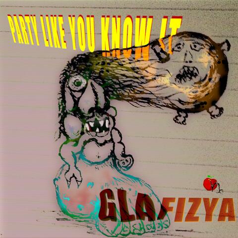Party like you know it