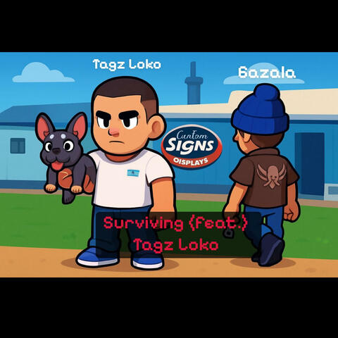 Surviving (feat. Tagzloko)