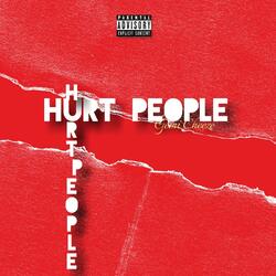 Hurt People, Hurt People