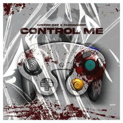 Control Me (feat. F1oridadrip)
