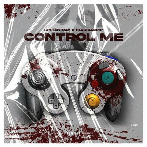 Control Me (feat. F1oridadrip)
