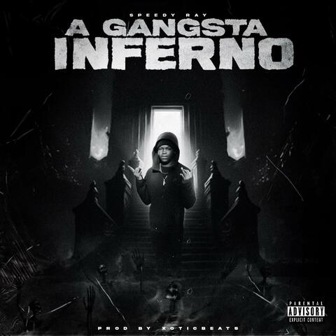 A Gangsta Inferno