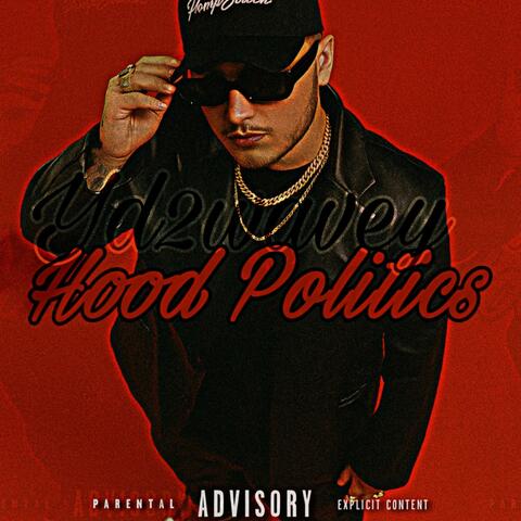 Hood Politics