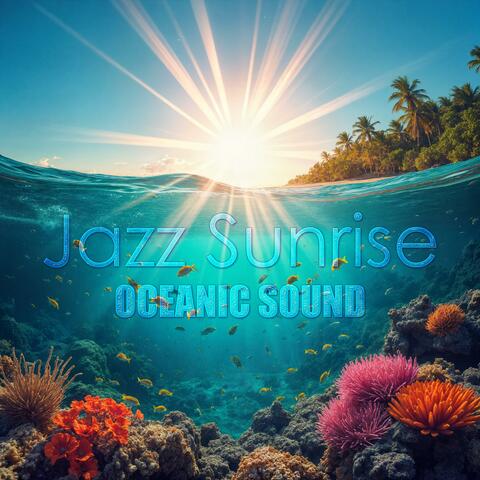 Jazz Sunrise