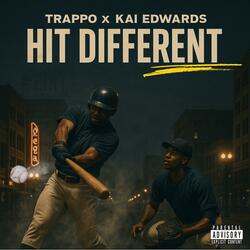 Hit Different (feat. Kai Edwards)