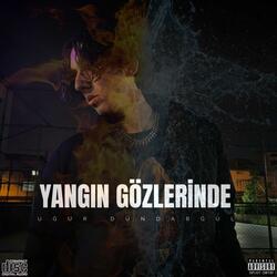 Yangın Gözlerinde
