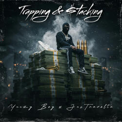Trapping & Stacking (feat. JusTravolta)
