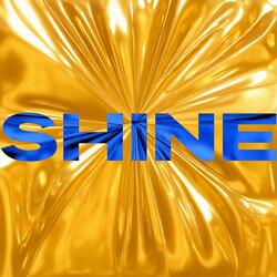 Shine