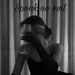 Speak No Evil