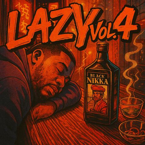 LAZY, Vol. 4