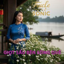 Giọt Sầu Bên Sông Quê