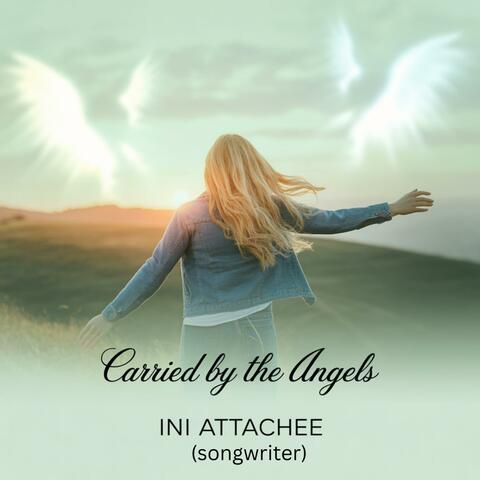 Carried by the Angels