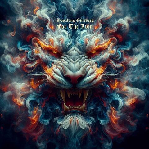 For The Lion