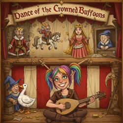 Dance of the Crowned Buffoons