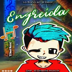 Engreida (feat. La Rana En El Beat)