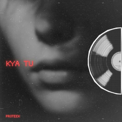 Kya Tu