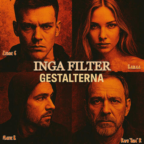 Inga Filter (feat. Gestalterna)