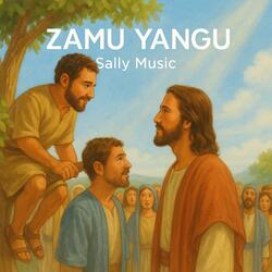 Zamu Yangu (feat. Sally Music)