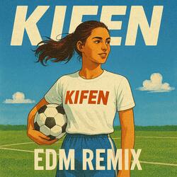 Kifen Dam (Edit Mix 2)