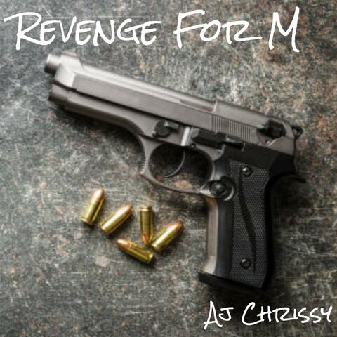 Revenge For M