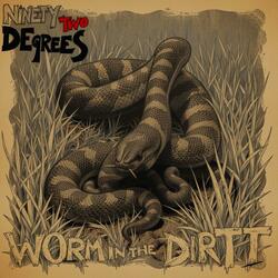 Worm in the Dirt
