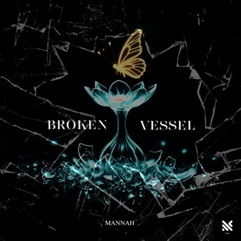 Broken Vessel