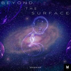 Beyond the Surface