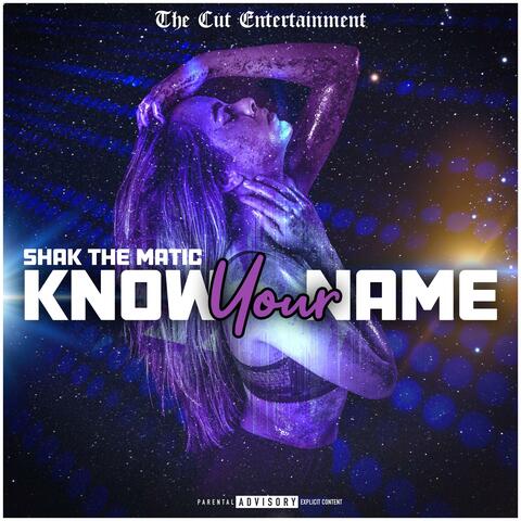 Know Your Name