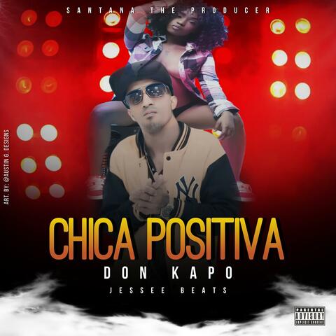 Chica Positiva (feat. Don Kapo)