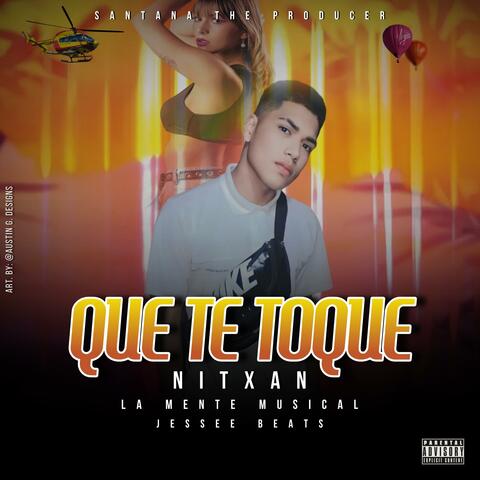 Que Te Toque (feat. Nitxan)